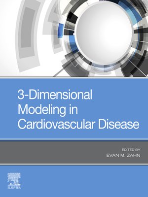 cover image of 3-Dimensional Modeling in Cardiovascular Disease